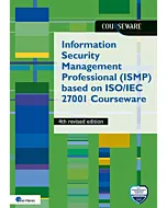 Information Security Management Professional (ISMP) based on ISO 27001 Courseware - 4th revised