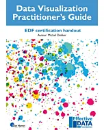 Data Visualization Practitioner's Guide