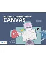 Business Transformatie Canvas – van strategie naar executie