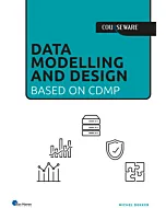 Data Modelling and Design - Based on CDMP
