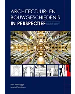 Architectuur en bouwgeschiedenis in perspectief