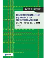 Contractmanagement bij project- en servicemanagement - de methode CATS RVM