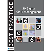 Six Sigma for IT Management 