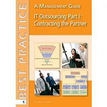 IT Outsourcing Part 1: Contracting the Partner 