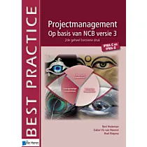 Projectmanagement op basis van NCB versie 3 - IPMA-C en IPMA-D - 2de geheel herziene druk 