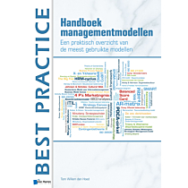 Handboek Managementmodellen - Een praktisch overzicht van de meest gebruikte modellen 