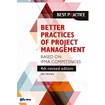 Better Practices of Project Management Based on IPMA competences – 4th revised edition