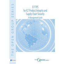 O-TTPS: for ICT Product Integrity and Supply Chain Security – A Management Guide