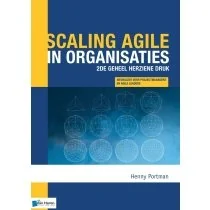 Scaling agile in organisaties - 2de geheel herziene druk