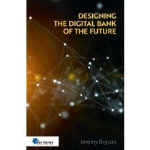 Designing the Digital Bank of the Future