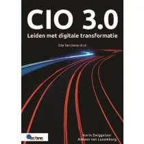 CIO 3.0 – Leiden met digitale transformatie – 2de herziene druk