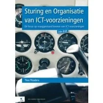 Sturing en Organisatie van ICT-voorzieningen 2de druk 