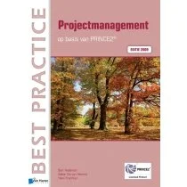 Projectmanagement op basis van PRINCE2® Editie 2009 