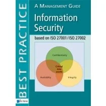 Information Security based on ISO 27001/ISO 27002 