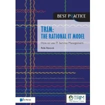 TRIM: The Rational IT model
