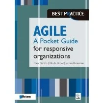 Agile for responsive organizations - A Pocket Guide